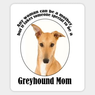 Greyhound Mom Magnet